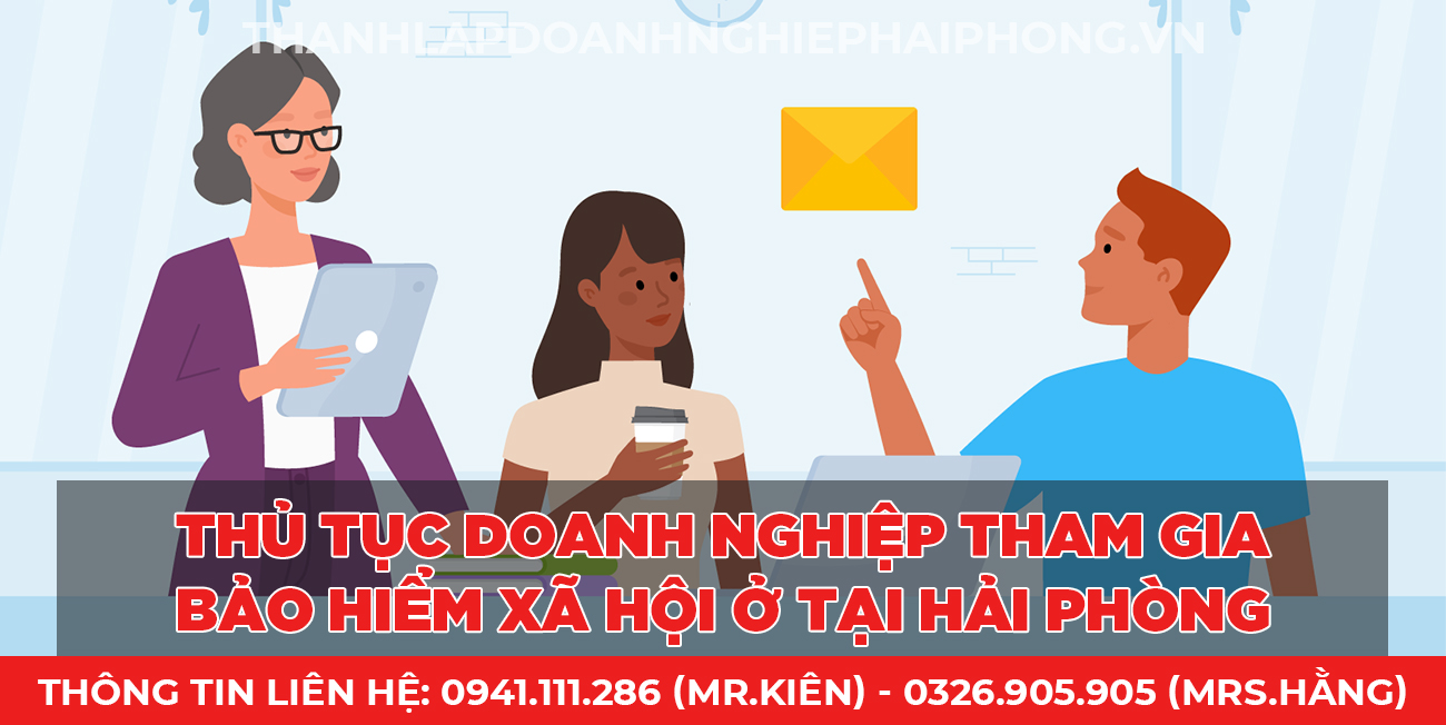 Thủ tục doanh nghiệp tham gia bảo hiểm xã hội ở tại Hải Phòng